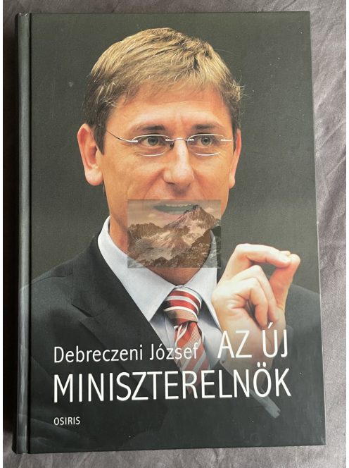 Debreczeni József: Az új miniszterelnök