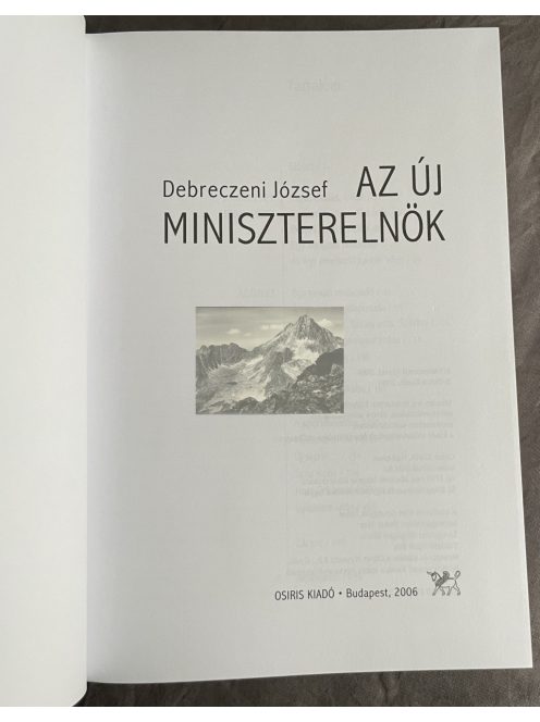 Debreczeni József: Az új miniszterelnök