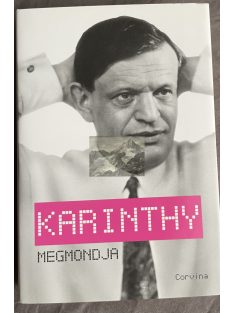 Karinthy megmondja