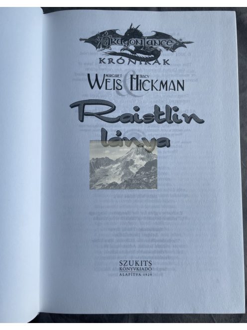 Margaret Weis, Tracy Hickman: Raistlin lánya