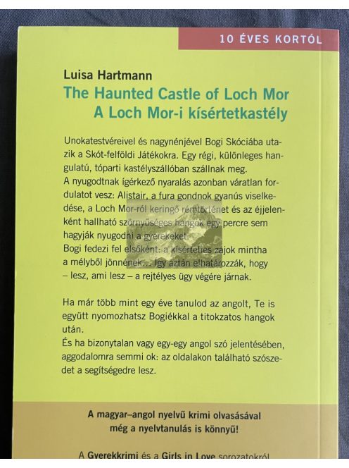 Luisa Hartmann: A Loch Mor-i kísértetkastély -The Haunted Castle of Loch Mor - 10 éves kortól